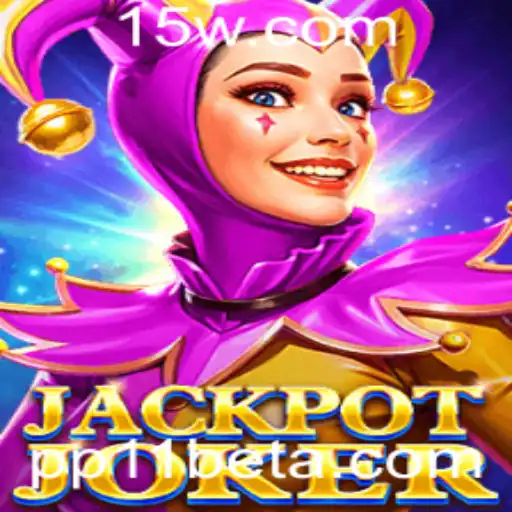 Descubra a Emocionante Experiência de Jogo com JackpotJoker e PP11bet