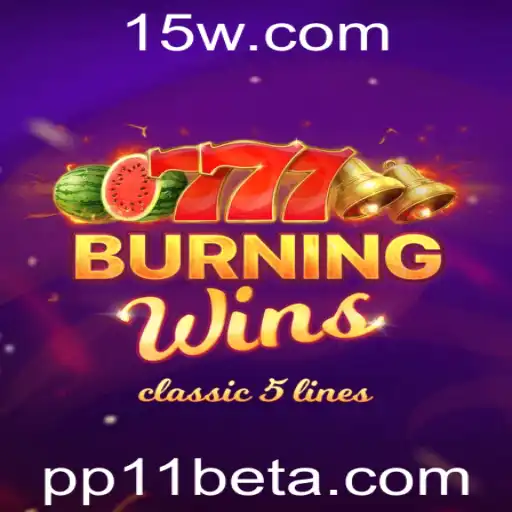 BurningWins: Experiência emocionante no PP11bet
