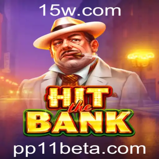 Descubra as Emoções do Jogo HitTheBank - Uma Aventura com PP11bet