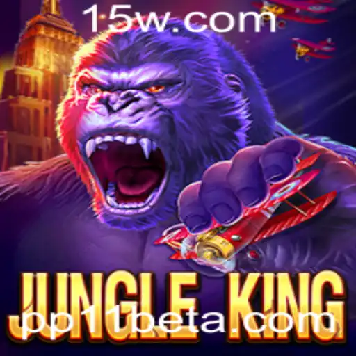 Descubra JungleKing: O Novo Fenômeno dos Jogos com PP11bet