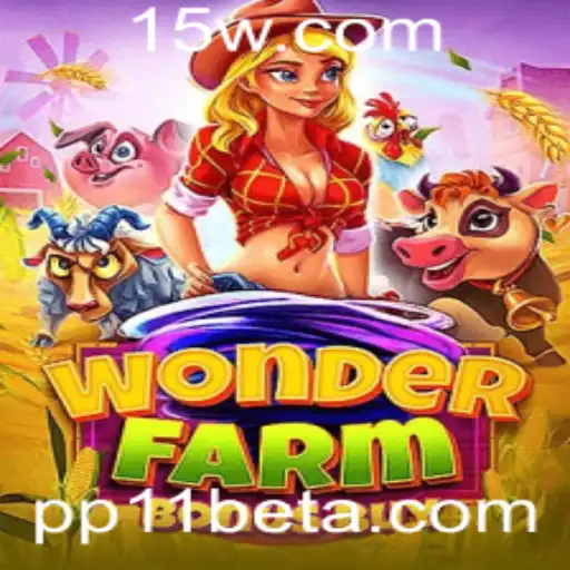 WonderFarmBonusBuy: Descubra o Fascinante Mundo dos Jogos de Fazenda